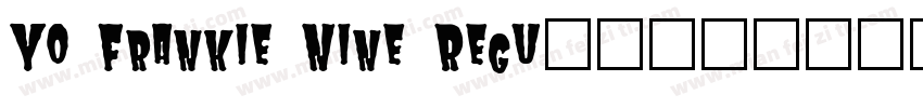 Yo Frankie Nine Regu字体转换